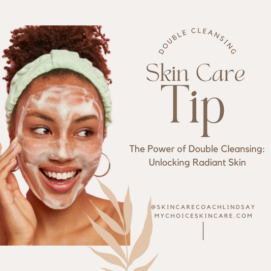 The Power of Double Cleansing: Unlocking Radiant Skin