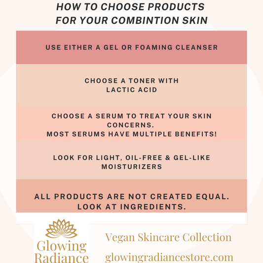 How To Choose Products For Combination Skin